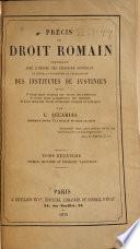 Précis de droit romain, contenant