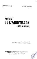 Précis de l'arbitrage des griefs