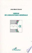 Précis de Linguistique Générale