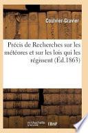 Precis de Recherches Sur Les Meteores Et Sur Les Lois Qui Les Regissent