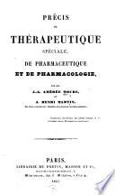 Précis de therapeutique speciale, de pharmaceutique et de pharmacologie