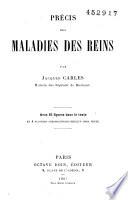 Précis des maladies des reins