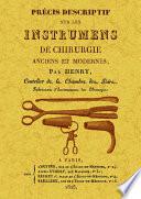 Précis descriptif sur les instrumens de chirurgie anciens et modernes