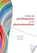 Précis du plurilinguisme et du pluriculturalisme
