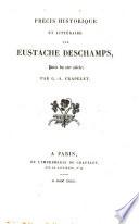 Précis historique et littéraire sur Eustache Deschamps