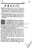 Précis pour sieur Pierre Carrier, Tailleur de pierre en la Ville de Lyon, Intimé et Appellant d'une sentence de la Conservation de Lyon du 7 septembre 1763... Contre sieur Antoine Brandon, Voiturier par terre en la même Ville de Lyon, Appellant d'une sentence contradictoire de la même Conservation de Lyon du 2 août 1764