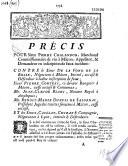 Précis pour sieur Pierre Chalandon, Marchand commissaire de vin à Mâcon, Appellant... contre le sieur de La Fond de La Rolle, Négociant à Mâcon,... sieur Pierre Corteys, ci-devant Banquier à Mâcon... intimés et Défendeurs... (signé, Bret, avocat)