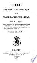 Précis théoretique et pratique sur les maladies de la peau