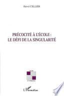Précocité à l'école : le défi de la singularité