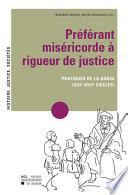 Préférant miséricorde à rigueur de justice