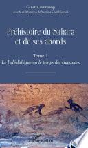 Préhistoire du Sahara et de ses abords