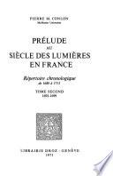 Prélude au siècle des lumières en France: 1692-1699
