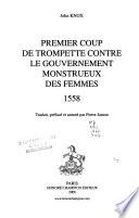 Premier coup de trompette contre le gouvernement monstrueux des femmes