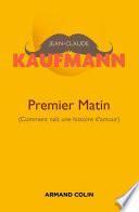 Premier matin - 2e édition