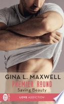 Premier Round (Tome 4) - Saving Beauty