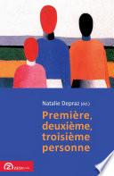 Première, deuxième, troisième personne