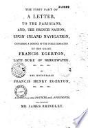 Première et seconde partie d'une lettre aux Parisiens et à la nation françoise sur la navigation intérieure (en anglois)