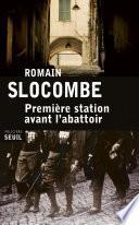 Première station avant l'abattoir