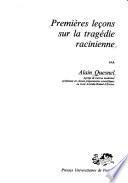 Premières leçons sur la tragédie racinienne