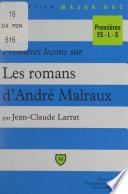 Premières leçons sur les romans d'André Malraux