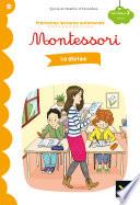 Premières lectures autonomes Montessori Niveau 3 - La dictée