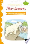 Premières lectures autonomes Montessori Niveau 3 - Le zoo des animaux heureux