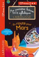Premières lectures syllabiques - En route pour Mars (Niveau 2)