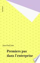 Premiers pas dans l'entreprise