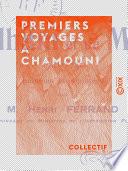 Premiers voyages à Chamouni