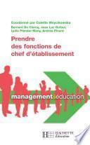 Prendre des fonctions de chef d'établissement