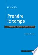 Prendre le temps