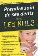 Prendre soin de ses dents Pour les Nuls, édition poche