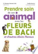 Prendre soin de son animal avec les fleurs de Bach et d'autres élixirs floraux