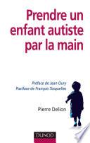 Prendre un enfant autiste par la main