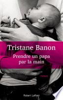Prendre un papa par la main