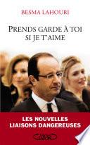 Prends garde à toi si je t'aime
