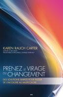 Prenez le virage du changement