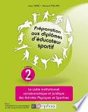Préparation aux diplômes d'éducateur sportif - tome 2