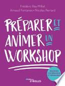 Préparer et animer un workshop