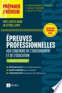 Préparer et réussir les épreuves professionnelles aux concours de l'enseignement et de l'éducation