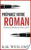 Préparez votre roman