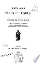 Présages tirés du pouls d'après l'école de sphygmique