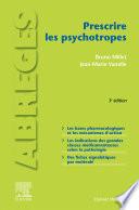 Prescrire les psychotropes