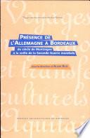 Présence de l'Allemagne à Bordeaux