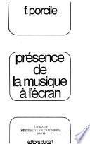 Présence de la musique à l'écran
