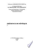 Présence de Sénèque