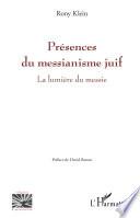 Présences du messianisme juif