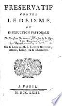 Preservatif contre le deisme; ou, Instruction pastorale de Monsieur Dumont [pseud.] à son troupeau