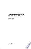 Présidentielles, Royal, 1990-2006, Ségolène a dit --