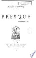 Presque